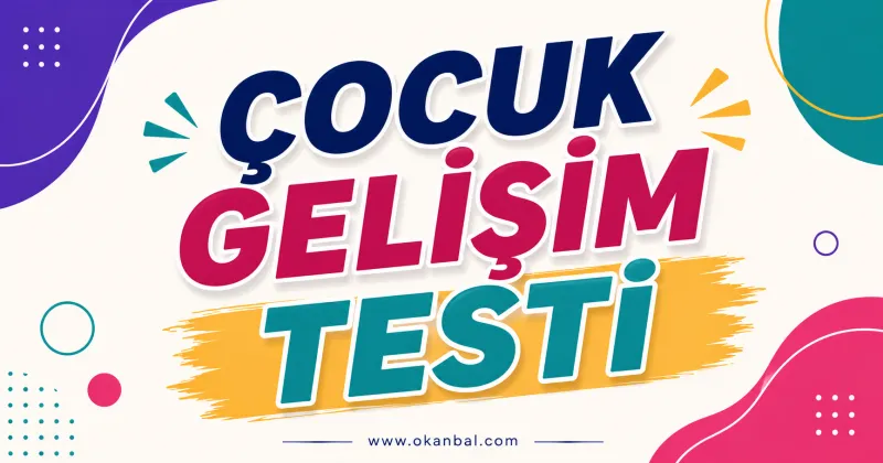 Çocuk Gelişim Testi