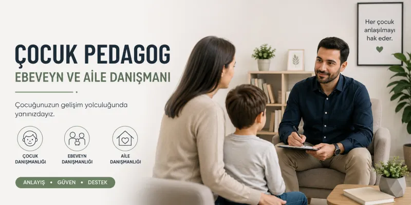 Gaziantep Pedagog ve Ebeveyn Danışmanı Çocuklar İçin Pedagojik Destek