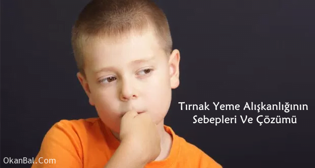 tirnak yeme aliskanligi psikolog pedagog online terapi gaziantep psikolog