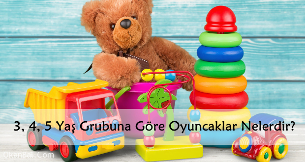 oyuncak secimi nasil yapilmalidir cocuk psikolog gaziantep pedagog