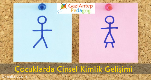 cocuklarda kimlik gelisimi gaziantep pedagog cocuk psikolog