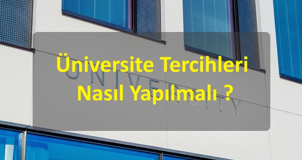 universite tercihleri nasilyapilmali tercihdanismanligi