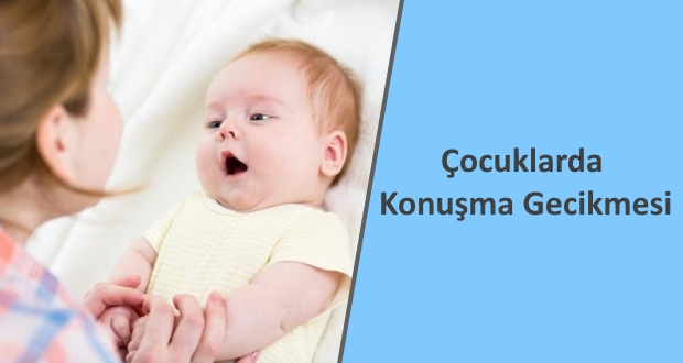 cocuklarda geckonusma dilgelisimi